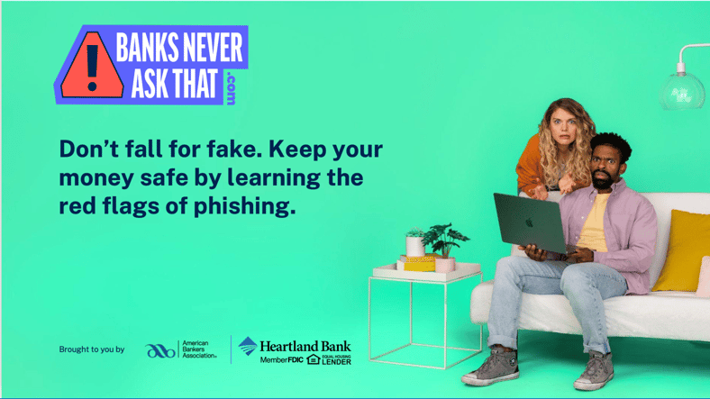 Banks Never Ask That, American Bankers Association campaign 