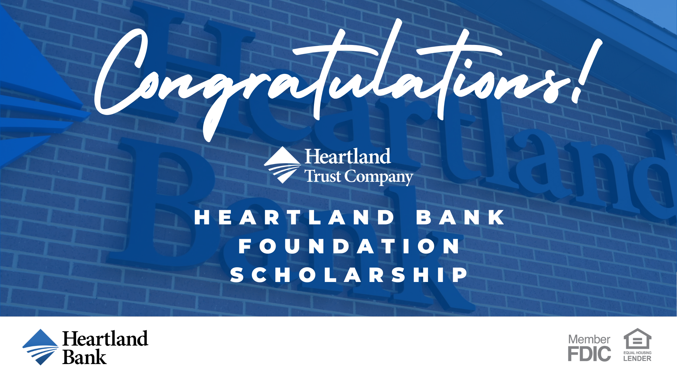 Congratulations to Heartland Bank Foundation Scholarship Recipients