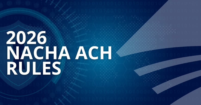 2026 NACHA ACH rules graphic illustrating new fraud monitoring requirements for businesses using ACH payments.